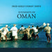 Old Gulf Coast Days: Sultanate of Oman by Christine Osborne, Christine Osborne