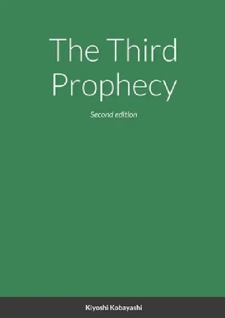 The Third Prophecy by Kiyoshi Kobayashi