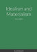 Idealism and Materialism by Kiyoshi Kobayashi