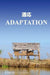 Adaptation by G. C. Huxley