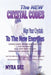 The New Crystal Codes - Align Your Crystals to the New Energies: Crystal Codes, Powers and Functions for the New Era, Choosing and Working with Crysta by Myra Sri