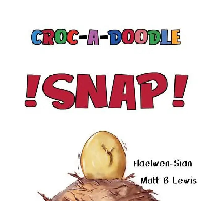 Croc-A-Doodle SNAP by Haelwen Sian Langeberg