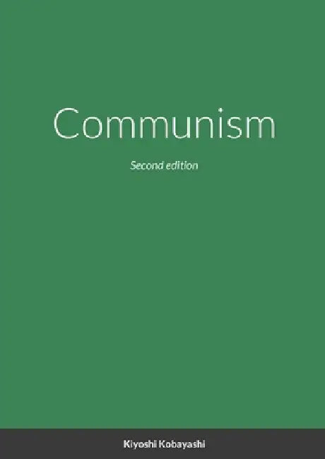 Communism by Kiyoshi Kobayashi
