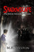 Shadowscape: The Stevie Vegas Chronicles by M. R. Weston