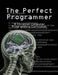 The Perfect Programmer: A Christian Computer Programming Curriculum by Joseph Kelton Stephen