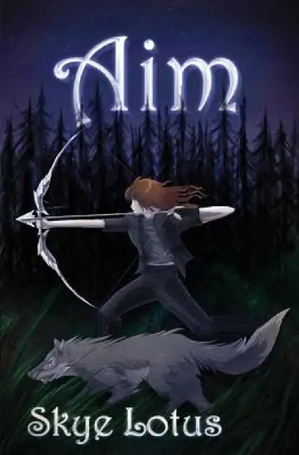 Aim by Skye Lotus