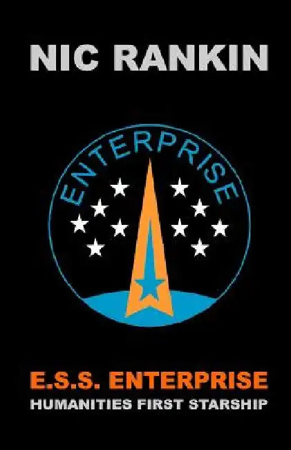 E.S.S. Enterprise: Humanities First Starship by Nic Rankin