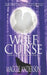 Wolf Curse: A Moon Grove Paranormal Romance Thriller by Maggie Anderson