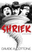 Shriek: an absurd novel by Davide A. Cottone