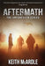 Aftermath: The Unforeseen Series Book Two by Keith McArdle