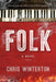 Folk by Chris Winterton