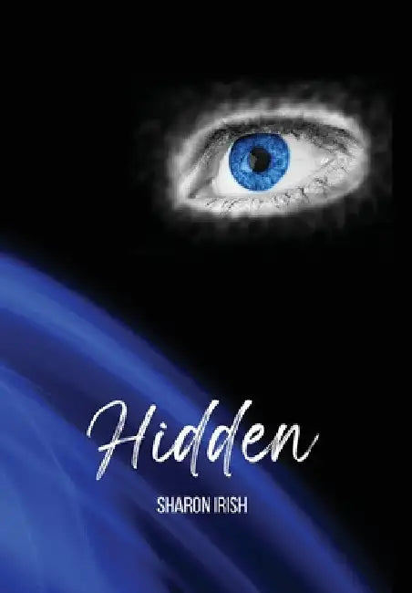 Hidden by Sharon Irish