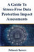 A Guide to Stress-Free Data Protection Impact Assessments by Deborah Bowers