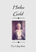 Haiku Gold by Paul Amphlett