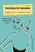 The Wealthy Woman: A Man is Not a Financial Plan: A Woman's Guide to Achieving Financial Security by Mary Waring