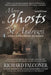 More Ghosts of St Andrews: Nonfiction by Richard Falconer