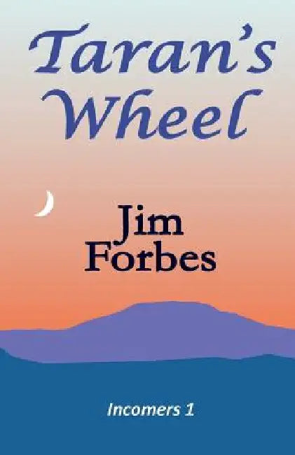 Taran's Wheel by Jim Forbes