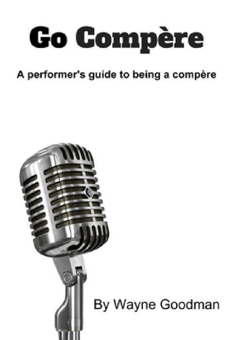 Go Compere by Wayne Goodman