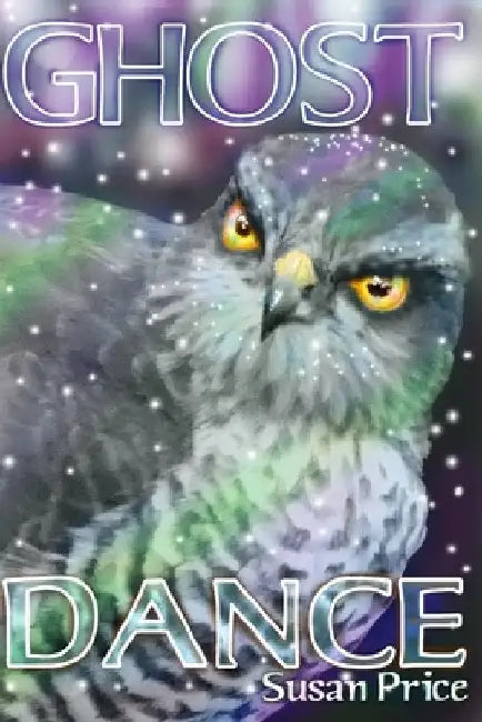 Ghost Dance: The Czar's Black Angel by Susan Price