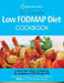 The Essential Low FODMAP Diet Cookbook: A Quick Start Guide To Relieving the Symptoms of IBS Through Diet. Improve Your Digestion, Health And Wellbein by Quick Start Guides