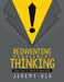 Reinventing management thinking: Using science to liberate the human spirit by Jeremy Old