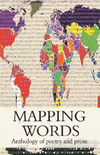 Mapping Words: Anthology of Poetry and Prose by Saveas Writers