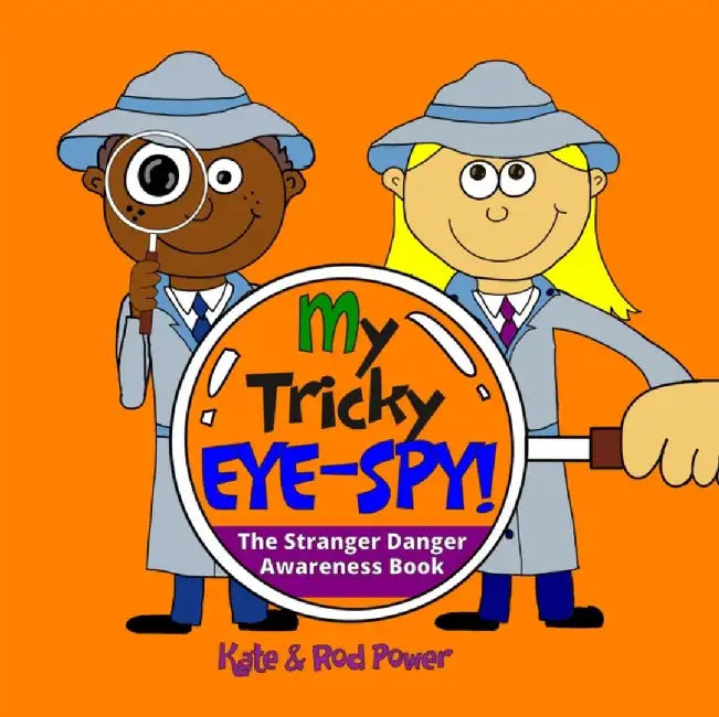 My Tricky EYE-SPY! by Kate and Rod Power