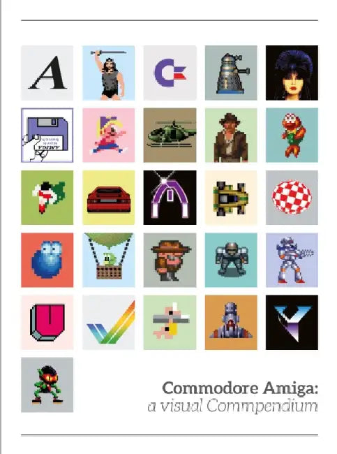 Commodore Amiga: a visual compendium by Gregory S. Mahler