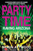 Party Time: Raving Arizona by Shaun Attwood
