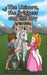 The Unicorn, the Princess and the Boy by Ed Wicke, Janine Van Moosel