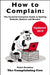 How to Complain: The Essential Consumer Guide to Getting Refunds, Redress and Results! by Helen Dewdney