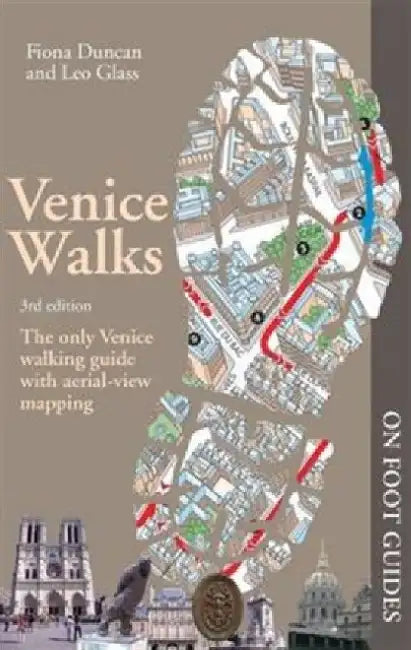 Venice Walks: The only walking guide with 3d maps