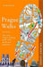 Prague Walks: The only walking guide with 3d maps