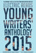Young Writers' Anthology 2015 by Electric Reads