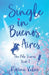 Single in Buenos Aires by Roxana Valea