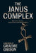 The Janus Complex by Graeme Gibson