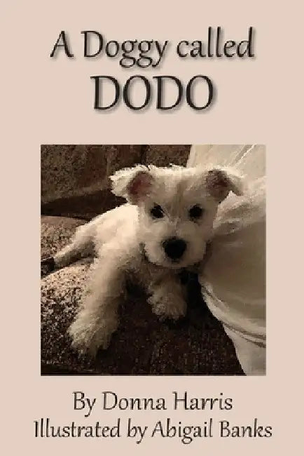 A Doggy called Dodo by Donna Harris
