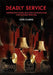 Deadly Service: Murderous Maids, Devious Housekeepers and Butlers Who Kill by Kate Clarke
