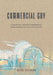 Commercial Gov: A practical guide to commercial development in the public sector by David Paul Elverson
