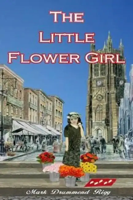 The Little Flower Girl by Mark Drummond Rigg