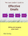 Lean Leader's Guide to Effective Emails by Alan Sarsby