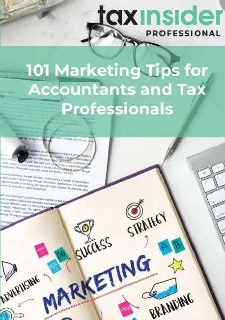 101 Marketing Tips For Accountants And Tax Professionals