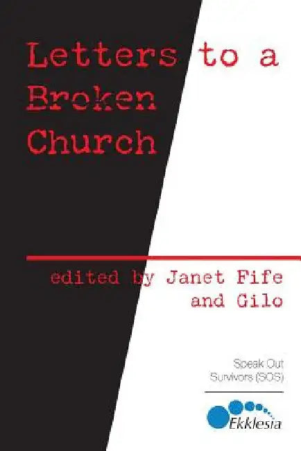 Letters to a Broken Church by Janet Fife
