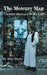 The Mercury Man by Mary Howis