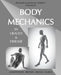 Body Mechanics in Health and Disease by Joel E. Goldthwait