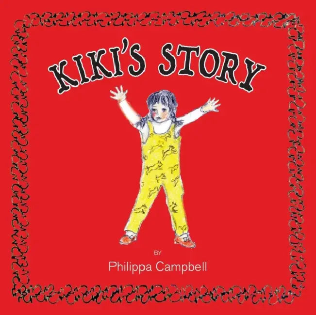 Kikis Story by Philippa Campbell
