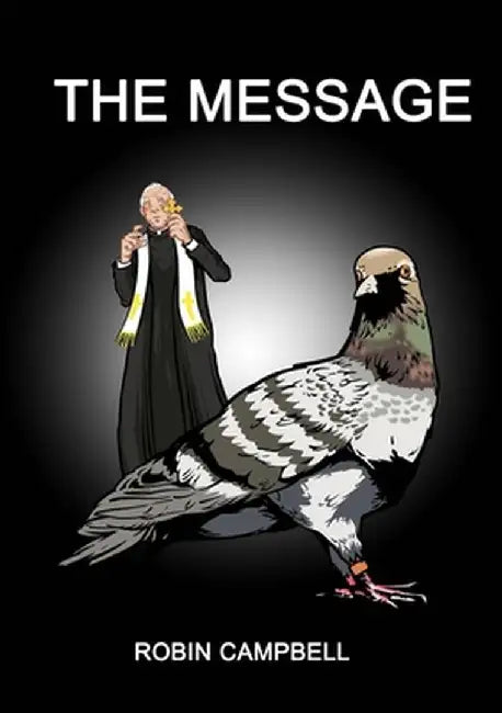 The Message by Robin Campbell