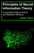 Principles of Neural Information Theory: Computational Neuroscience and Metabolic Efficiency by James V. Stone