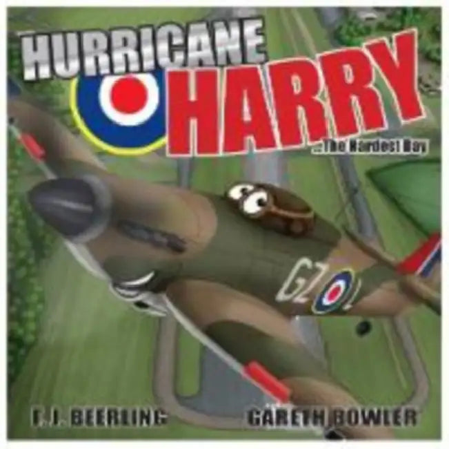 Hurricane Harry by F. J. Beerling, Gareth Bowler