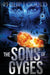 The Sons of Gyges by Philip J. Gould